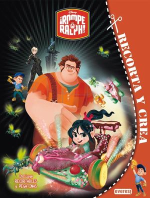 ROMPE RALPH. RECORTA Y CREA