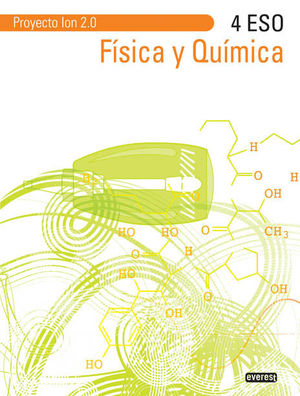 FÍSICA Y QUÍMICA 4º ESO. PROYECTO ION 2.0