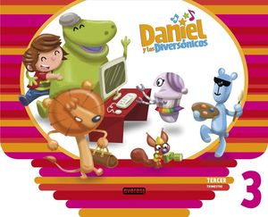 DANIEL Y LOS DIVERSÓNICOS. 3 AÑOS. TERCER TRIMESTRE