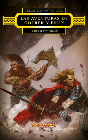 AVENTURAS DE GOTREK Y FÉLIX ÓMNIBUS Nº3/4