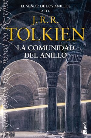 EL SEÑOR DE LOS ANILLOS I. LA COMUNIDAD DEL ANILLO