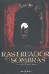 RASTREADOR DE SOMBRAS