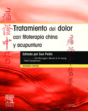 TRATAMIENTO DEL DOLOR CON FITOTERAPIA CHINA Y ACUPUNTURA