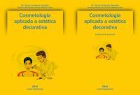 COSMETOLOGÍA APLICADA A LA ESTÉTICA DECORATIVA