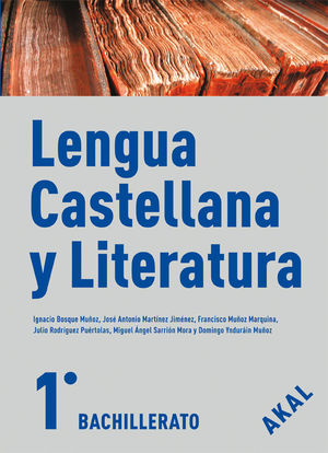 LENGUA CASTELLANA Y LITERATURA 1º BACHILLERATO