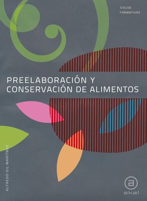 PREELABORACIÓN Y CONSERVACIÓN DE ALIMENTOS (AKAL)