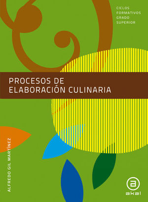 PROCESOS DE ELABORACIÓN CULINARIA. LIBRO DEL ALUMNO