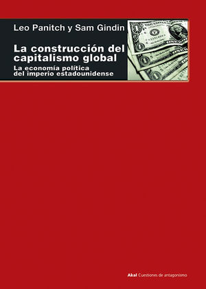 LA CONSTRUCCIÓN DEL CAPITALISMO GLOBAL