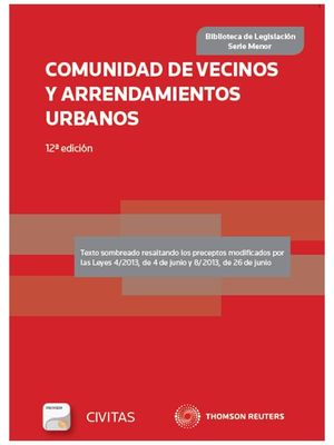 COMUNIDAD DE VECINOS Y ARRENDAMIENTOS URBANOS (PAPEL + E-BOOK)