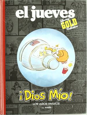 ¡DIOS MIO! LOS AÑOS DIVINOS