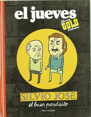 SILVIO JOSÉ. EL BUEN PARÁSITO