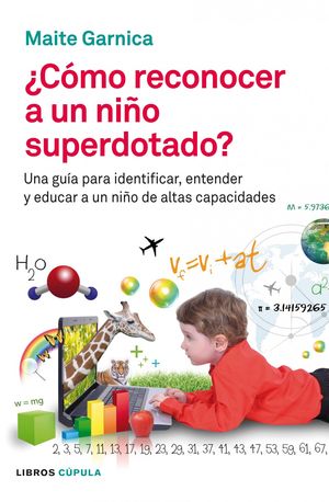 CÓMO RECONOCER A UN NIÑO SUPERDOTADO