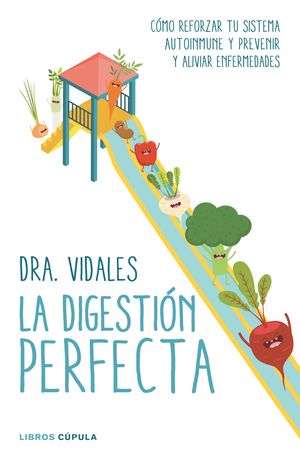 LA DIGESTIÓN PERFECTA