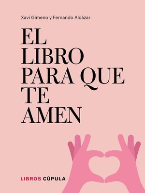 EL LIBRO PARA QUE TE AMEN