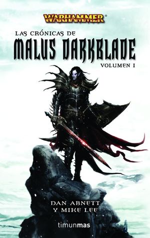 ÓMNIBUS LAS CRÓNICAS DE MALUS DARKBLADE