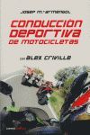 CONDUCCIÓN DEPORTIVA DE MOTOCICLETAS