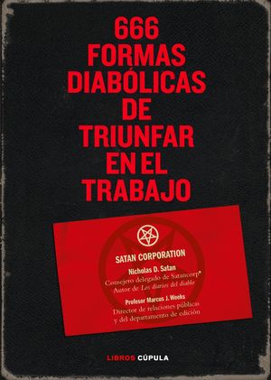 666 FORMAS DIABÓLICAS DE TRIUNFAR EN EL TRABAJO