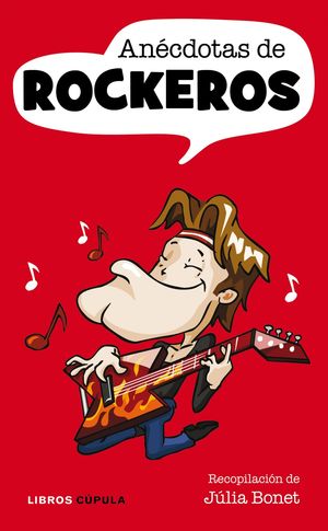 ANÉCDOTAS DE ROCKEROS
