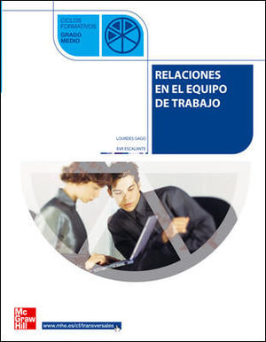 RELACIONES EN EL EQUIPO DE TRABAJO G/M +CD (MCGRAW)