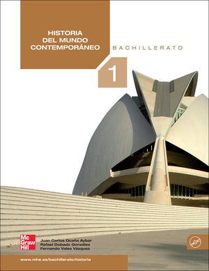 HISTORIA DEL MUNDO CONTEMPORÁNEO 1ºBACHILLERATO (MCGRAW)