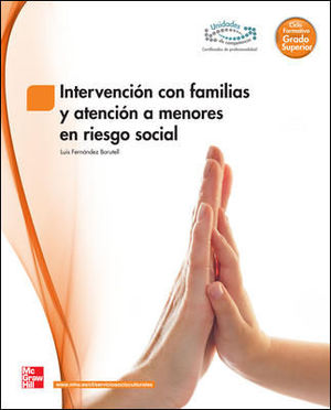 INTERVENCION CON FAMILIAS Y ATENCION A MENORES EN RIESGO SOCIAL (MCGRAW) 