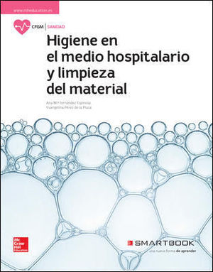 HIGIENE DEL MEDIO HOSPITALARIO Y LIMPIEZA MATERIAL +SMARTBOOK CFGM (MCGRAW-HILL)