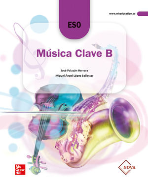 MÚSICA CLAVE (B) ESO NOVA (LIBRO ALUMNO) LOMLOE (MCGRAW HILL)