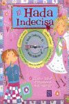 EL HADA INDECISA