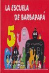 LA ESCUELA DE BARBAPAPÁ