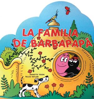 LA FAMILIA DE BARBAPAPÁ