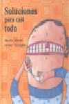 SOLUCIONES PARA CASI TODO