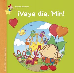 ¡VAYA DÍA, MIN!