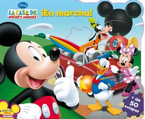 LA CASA DE MICKEY MOUSE. ¡EN MARCHA!