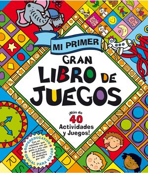 MI PRIMER GRAN LIBRO DE JUEGOS