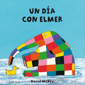 UN DÍA CON ELMER (ELMER)