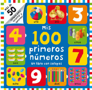 MIS 100 PRIMEROS NÚMEROS (UN LIBRO CON SOLAPAS)