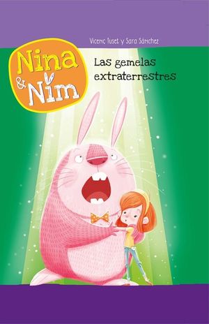 LAS GEMELAS EXTRATERRESTRES (SERIE NINA Y NIM)