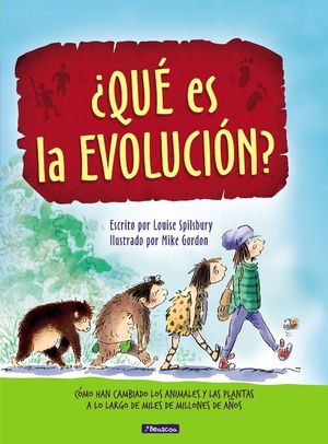 ¿QUÉ ES LA EVOLUCIÓN?