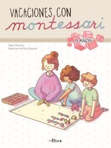 VACACIONES CON MONTESSORI - 5 AÑOS