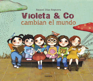 VIOLETA & CO CAMBIAN EL MUNDO