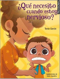 QUÉ NECESITO CUANDO ESTOY NERVIOSO