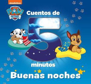 CUENTOS DE 5 MINUTOS. BUENAS NOCHES