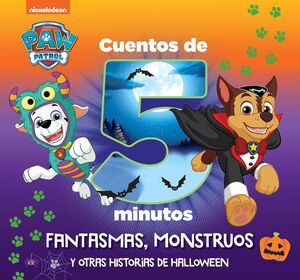 PATRULLA CANINA. CUENTOS DE 5 MIN.