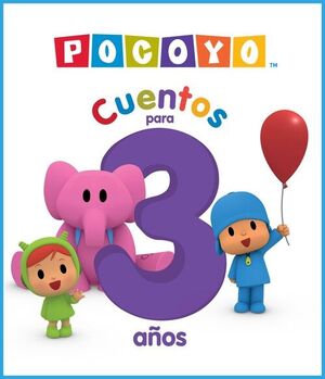 POCOYO. CUENTOS PARA 3 AÑOS