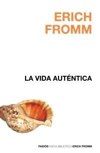 LA VIDA AUTÉNTICA