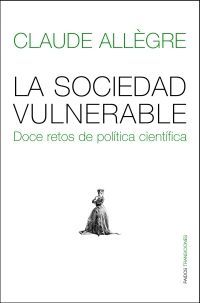 LA SOCIEDAD VULNERABLE