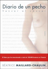 DIARIO DE UN PECHO. VENCER EL CÁNCER