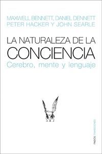 LA NATURALEZA DE LA CONCIENCIA