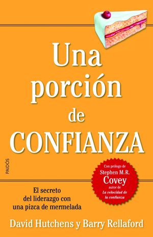 UNA PORCIÓN DE CONFIANZA