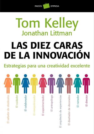 LAS DIEZ CARAS DE LA INNOVACIÓN